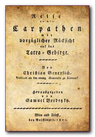 [Reise in die Karpathen mit vorzglicher Rcksicht auf das Tatra-Gebirge]